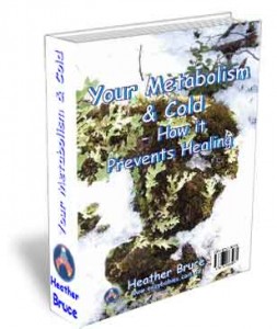 Your Metabolism & Cold - How it prevents healing